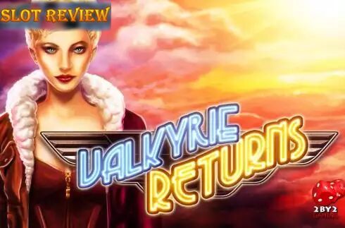 Valkyrie Returns